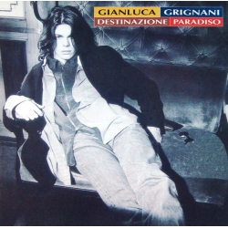  Gianluca Grignani ‎– Destinazione Paradiso 
